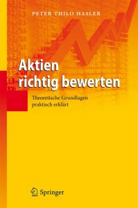 Aktien richtig bewerten Peter Thilo Hasler